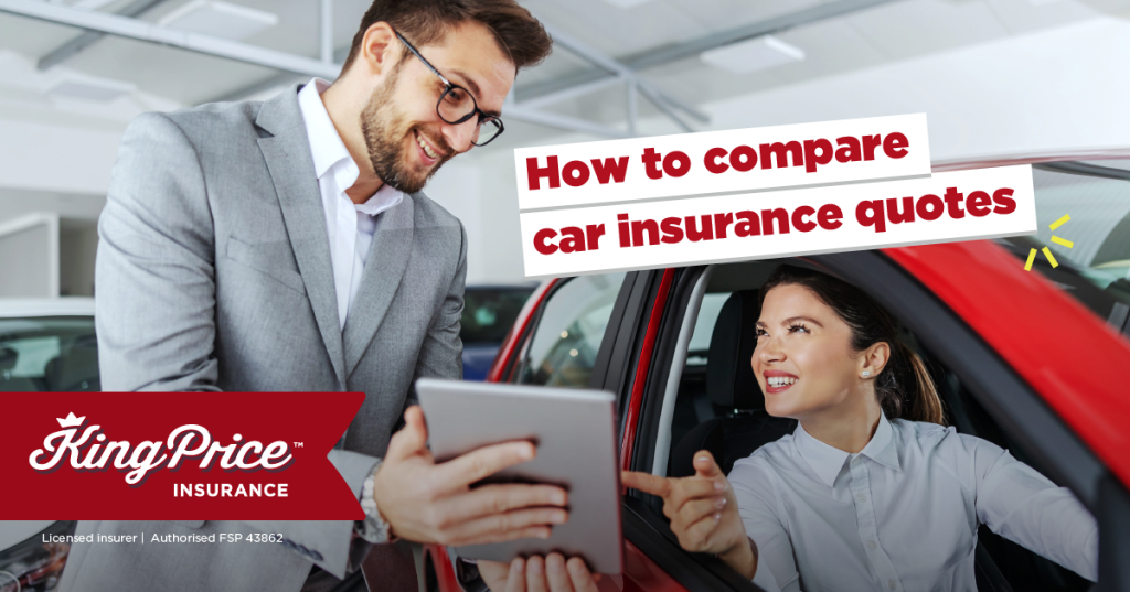 How to compare car insurance quotes | King Price Insurance